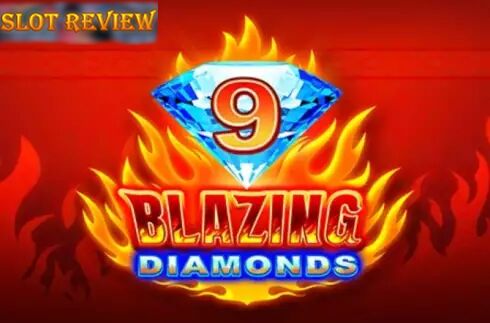 9 Blazing Diamonds slot